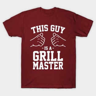 This guy is a grill master T-Shirt